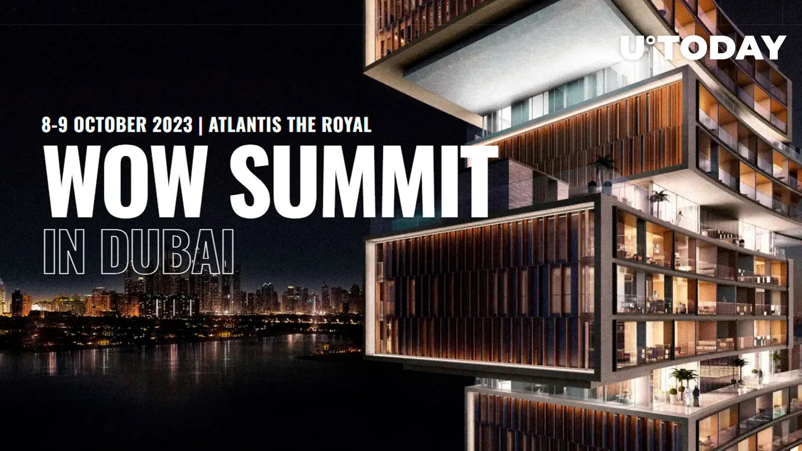 Unlocking the WOW Summit in Dubai in 2023